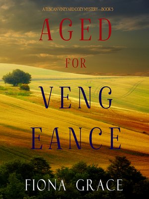 cover image of Aged for Vengeance